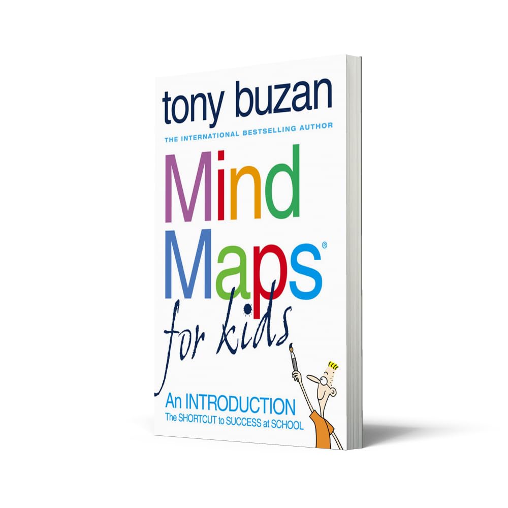 Mind Maps For Kids: The Proven Path to School Success - A Hands-On Workbook for Memory, Focus and Study Skills