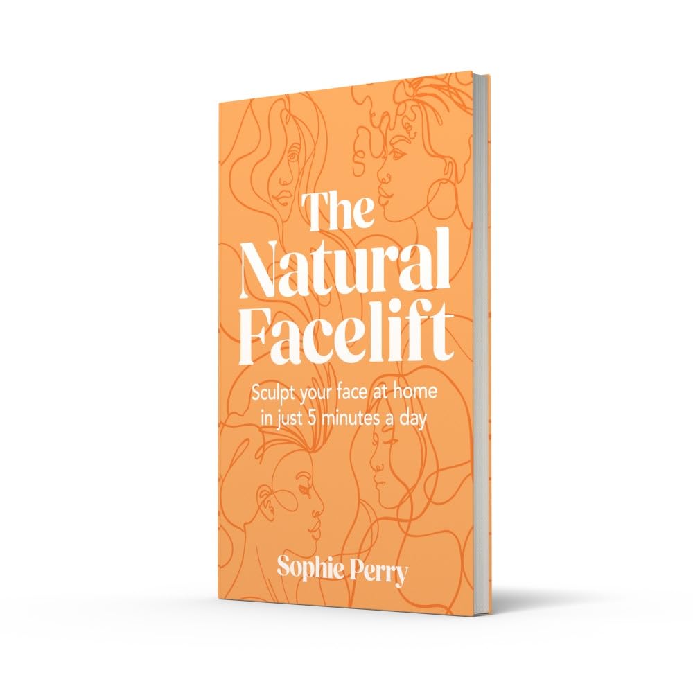 The Natural Facelift: A Daily 5-Minute Facial Sculpting Routine