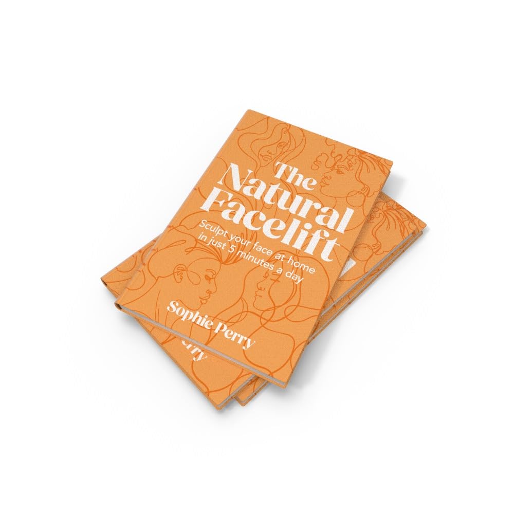 The Natural Facelift: A Daily 5-Minute Facial Sculpting Routine