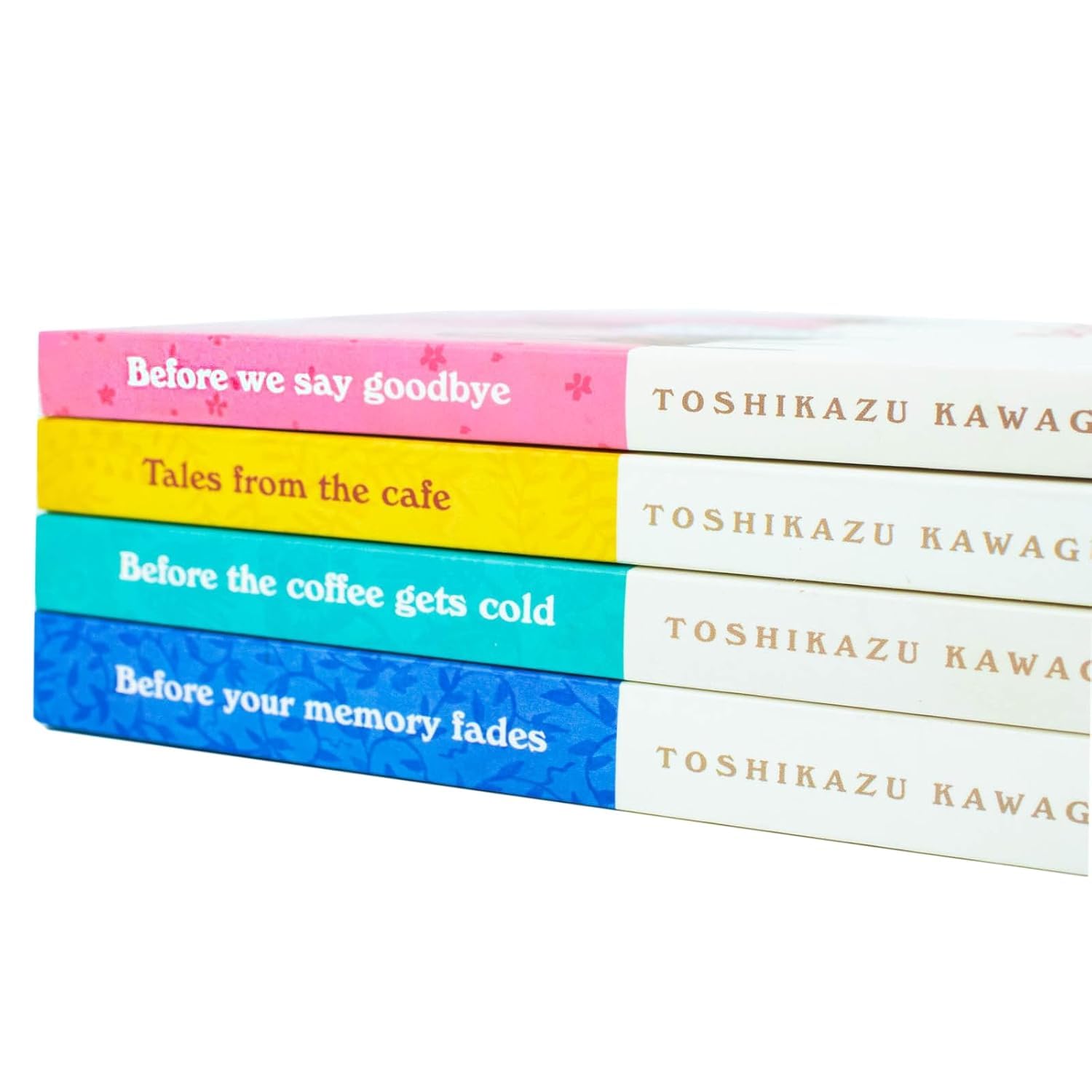 4 Books Collection Set: Before the Coffee Gets Cold, Tales from the Café, Before Your Memory Fades & Before We Say Goodbye