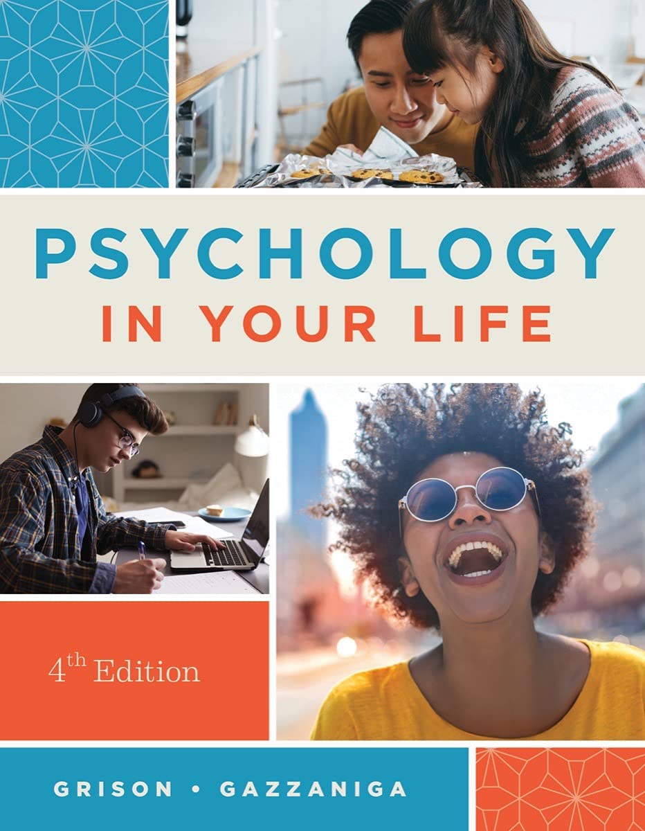 Psychology in Your Life (Paperback) by Sarah Grison & Michael S. Gazzaniga
