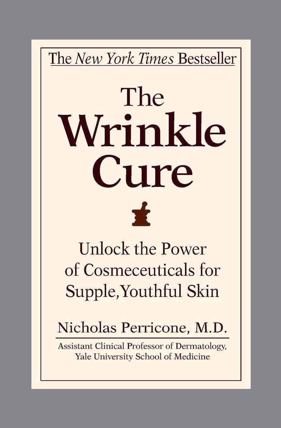 The Wrinkle Cure: Harness the Power of Cosmeceuticals for Supple, Youthful Skin