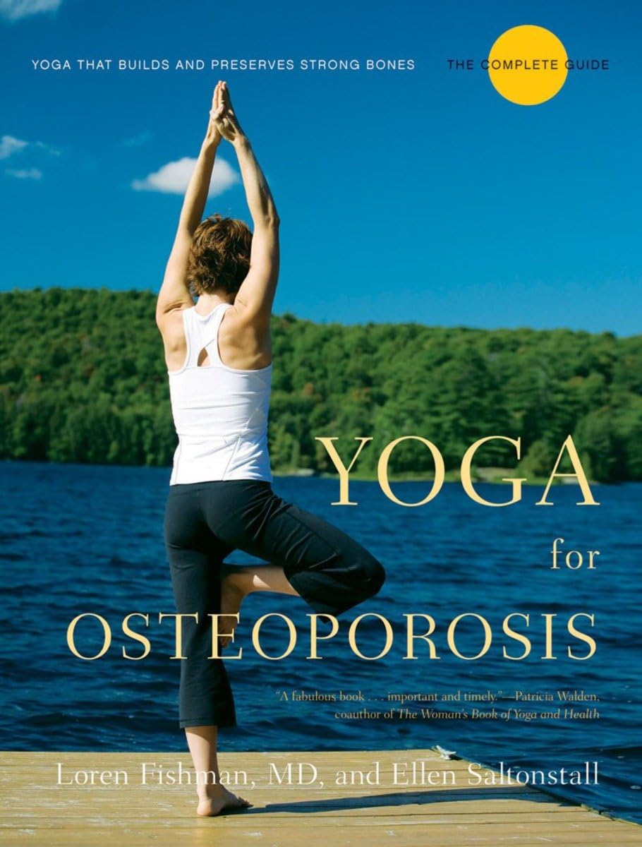 Yoga for Osteoporosis: The Complete Guide (Canadian Edition)