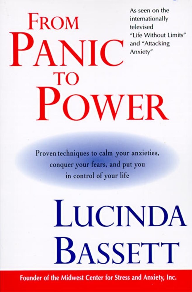 From Panic to Power: Proven Techniques to Calm Your Anxieties, Conquer Your Fears, and Take Control of Your Life – Turn Worry and Stress into Confidence