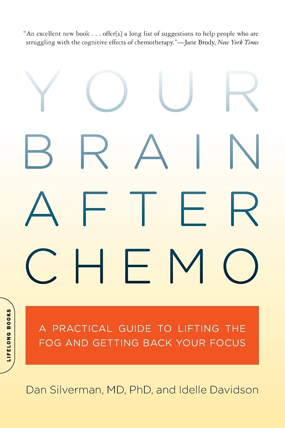 Your Brain After Chemo: A Practical Guide to Lifting the Fog and Regaining Your Focus
