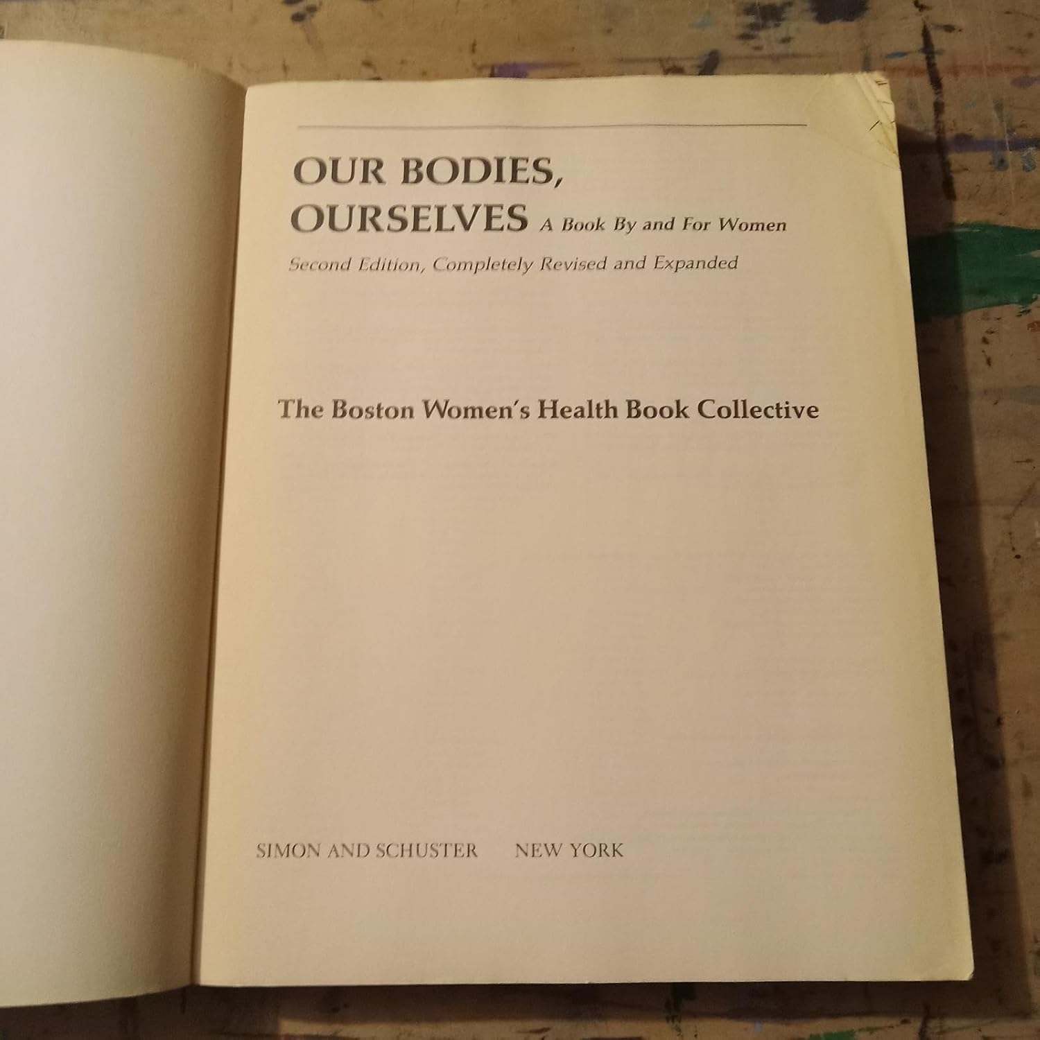 Our Bodies, Ourselves: A Book by and for Women