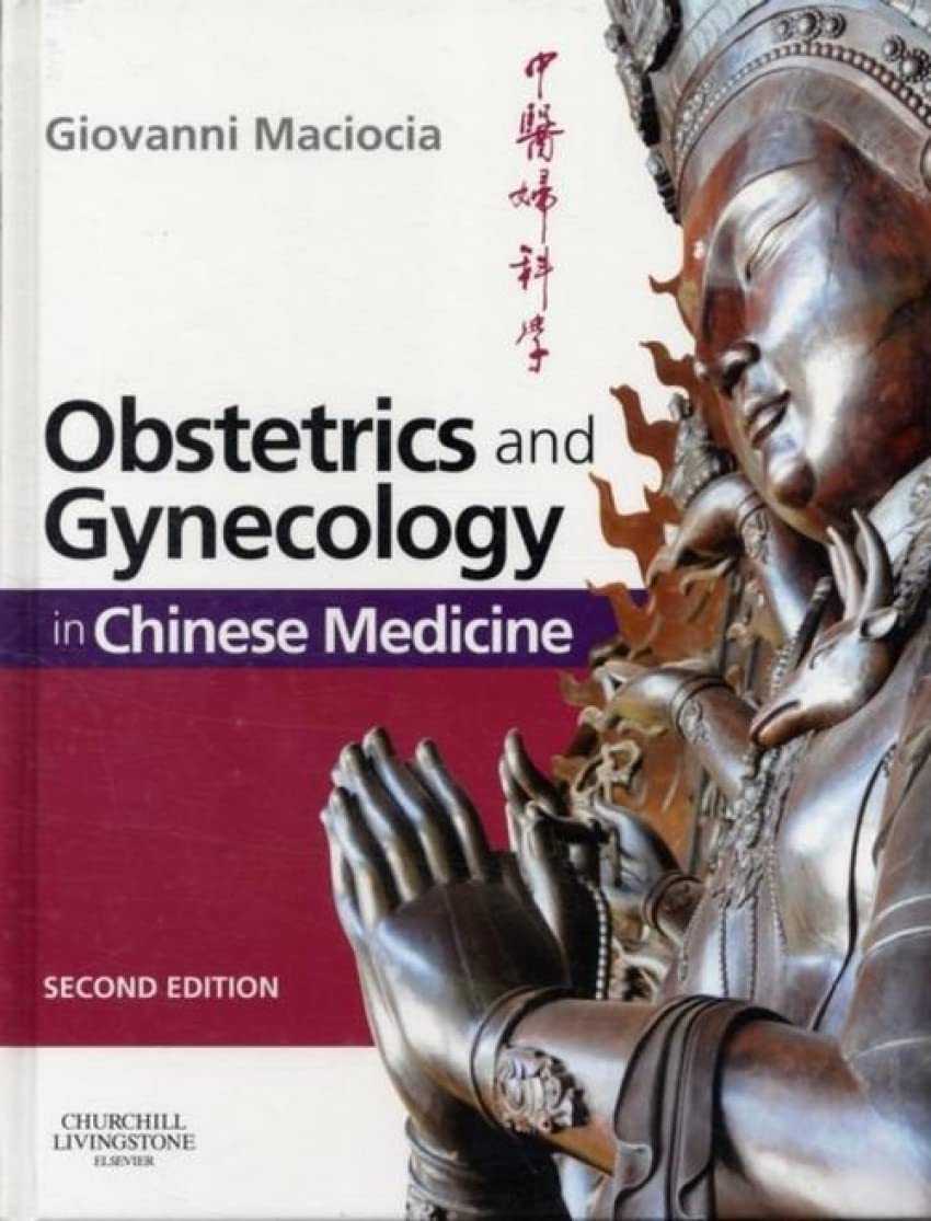 Obstetrics and Gynaecology in Chinese Medicine