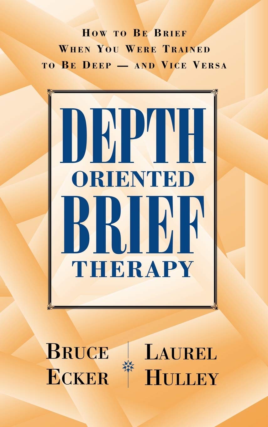 Depth Oriented Brief Therapy: How to Be Brief When You Were Trained to Be Deep and Vice Versa (Jossey-Bass Social and Behavioural Science Series)