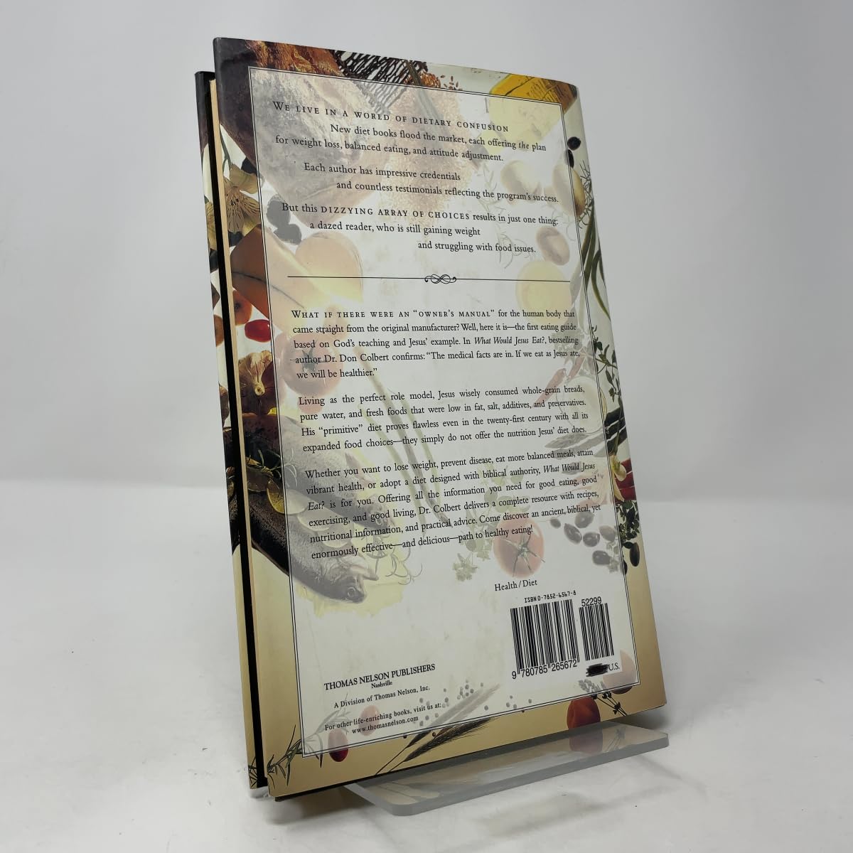 What Would Jesus Eat?: The Ultimate Program for Eating Well, Feeling Great, and Living Longer