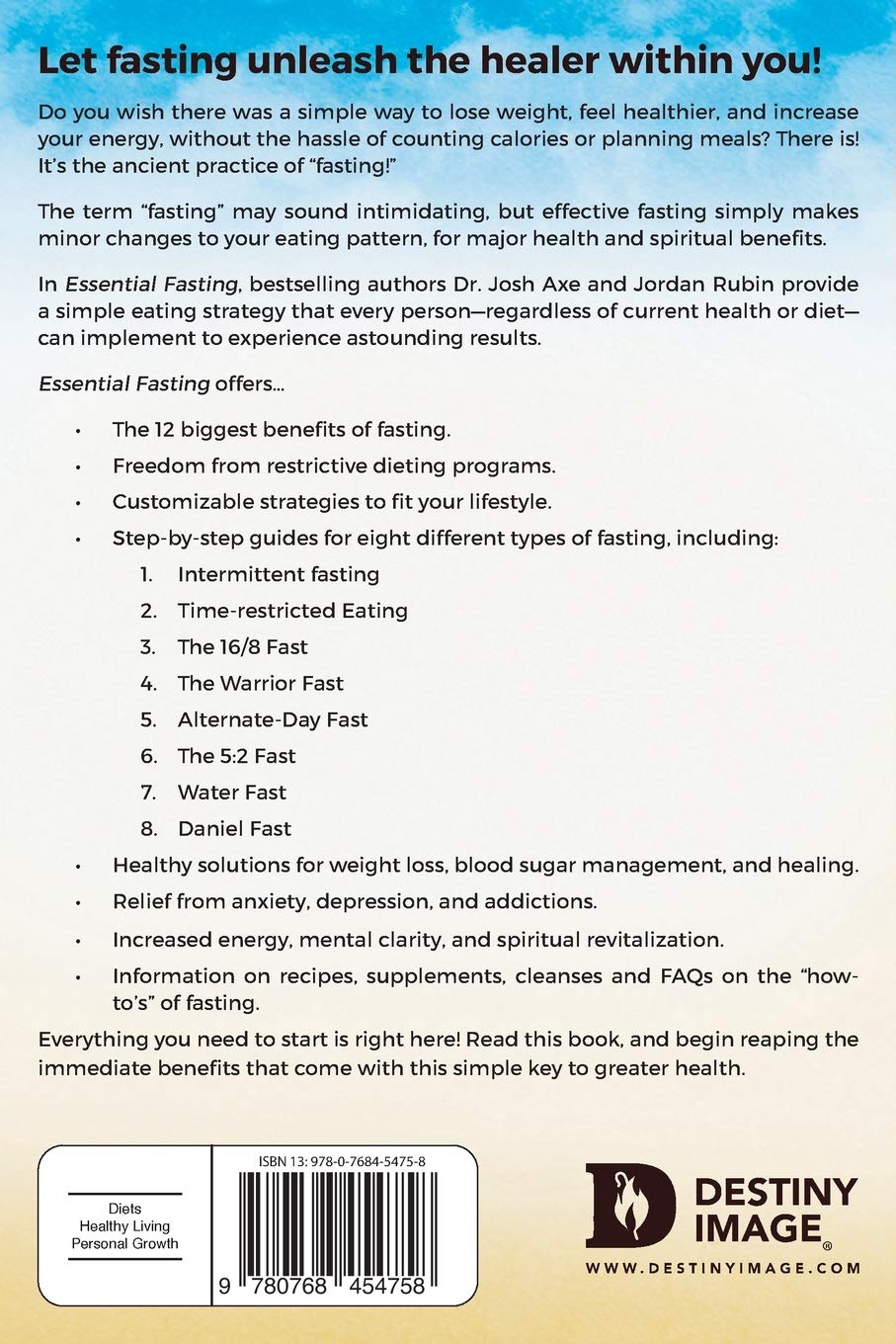Essential Fasting: 12 Benefits of Intermittent Fasting and Other Fasting Plans for Accelerating Weight Loss, Crushing Cravings, and Reversing Ageing