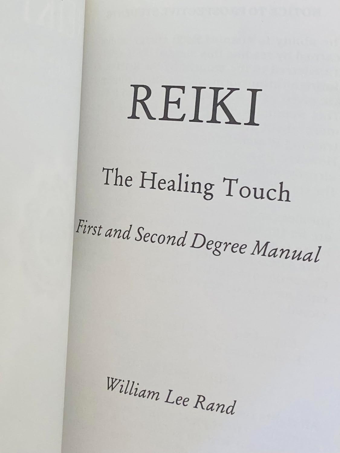 Reiki: The Healing Touch – First and Second Degree Manual, Revised and Expanded Canadian Edition