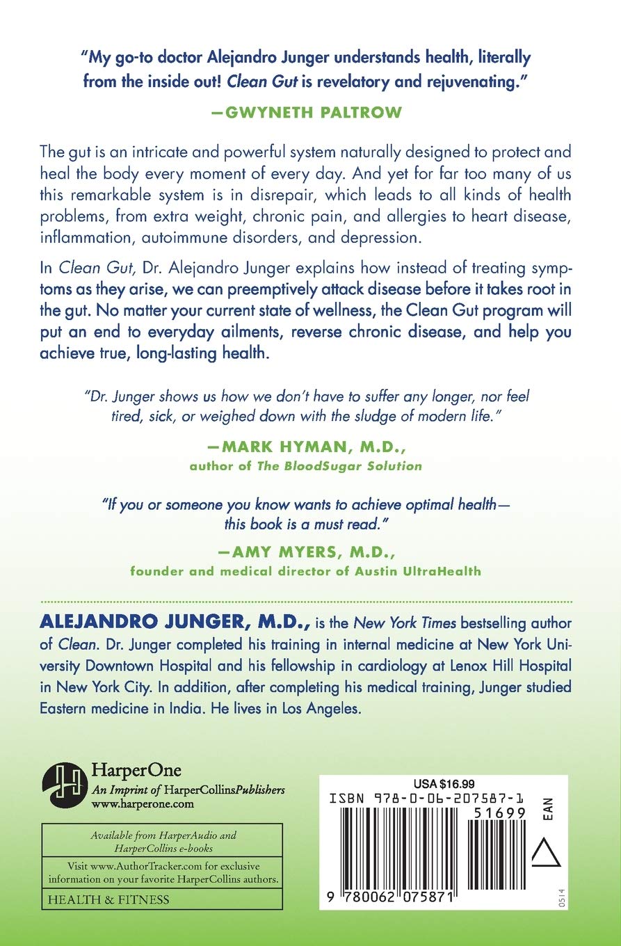 Clean Gut: The Breakthrough Programme for Eliminating the Root Cause of Disease and Revolutionizing Your Health