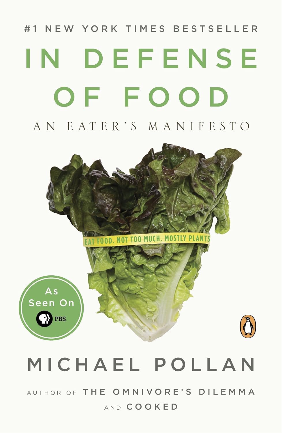 In Defence of Food: An Eater's Manifesto
