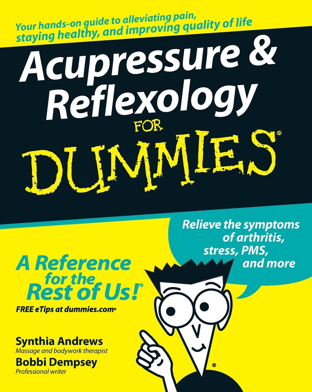 Acupressure and Reflexology For Dummies (For Dummies Series) - Canadian Edition