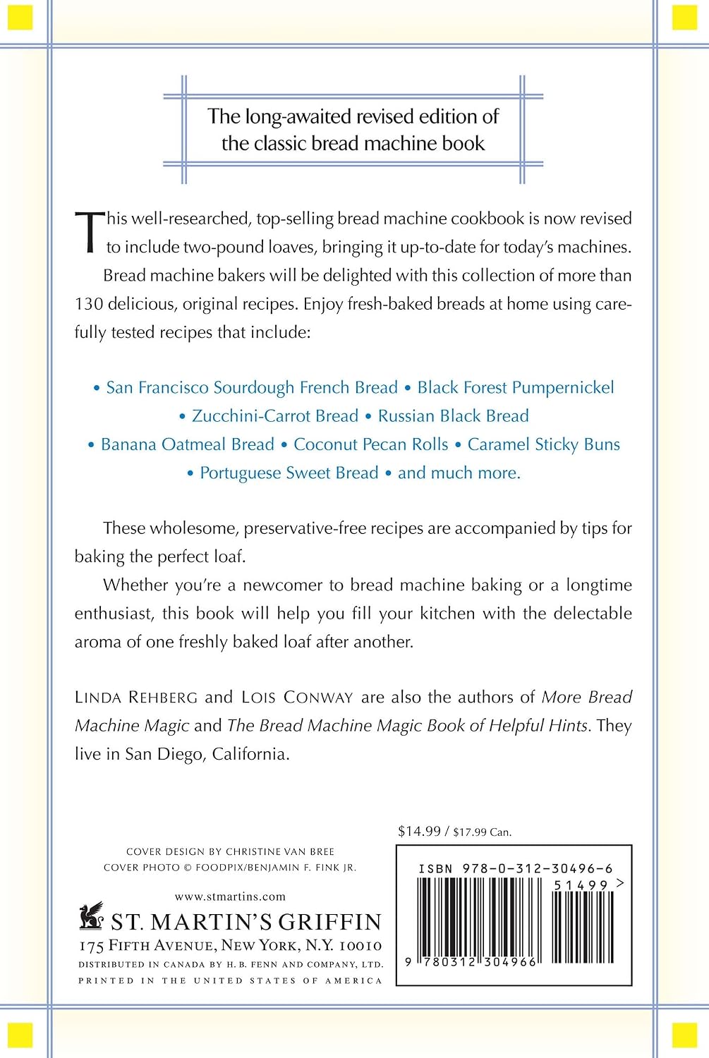 Bread Machine Magic, Revised Edition: 138 Exciting Recipes for All Bread Machines