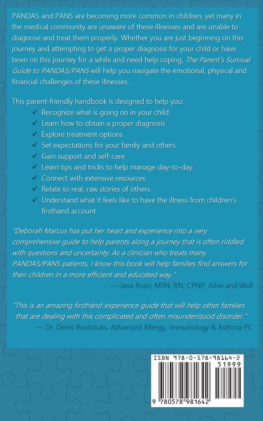 The Parent's Survival Guide to PANDAS/PANS: A Handbook to Manage Paediatric Neuroimmune Disorders in Your Child Without Losing Your Mind