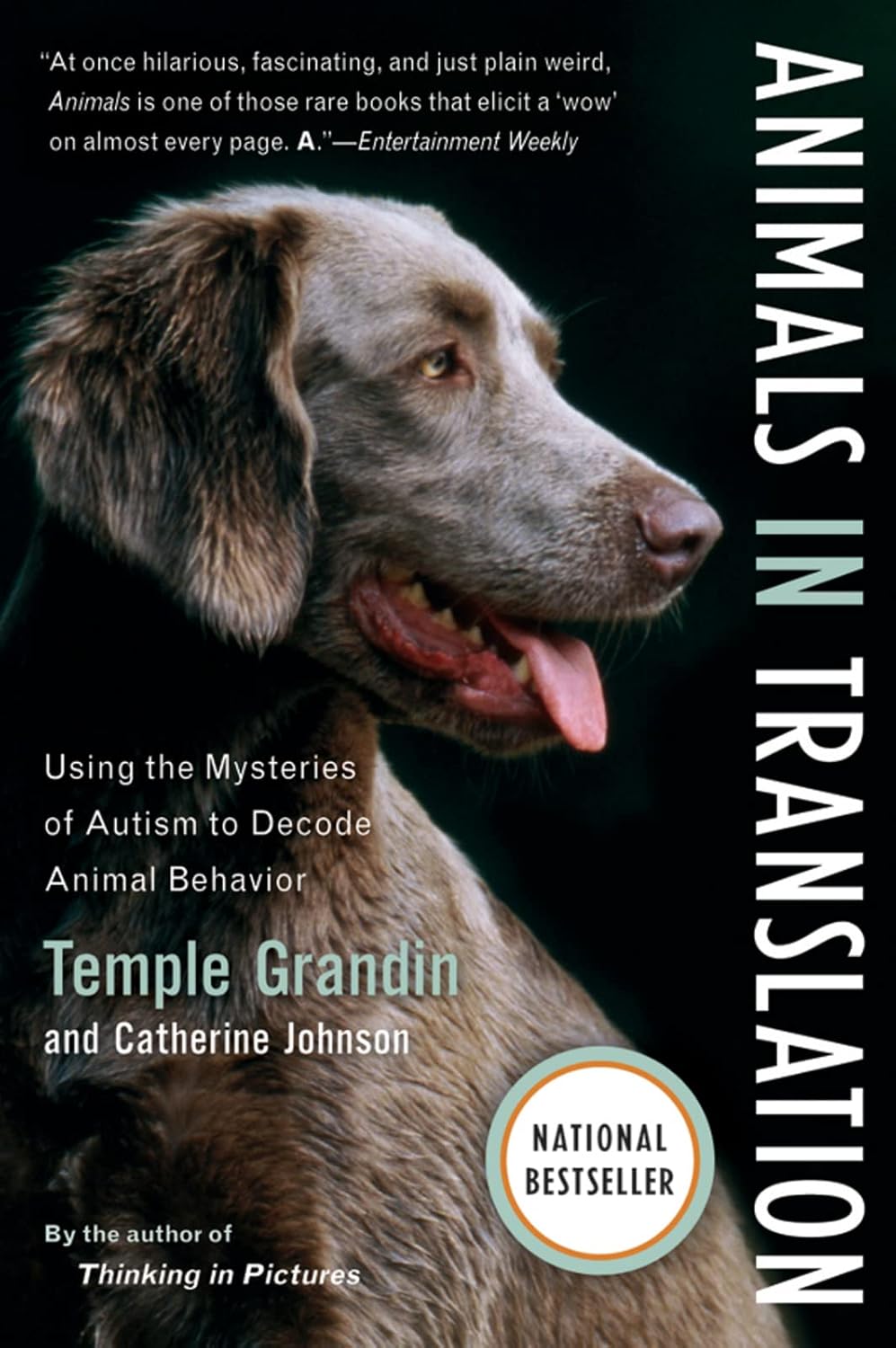 Animals in Translation: Using the Mysteries of Autism to Decode Animal Behaviour (A Harvest Book)