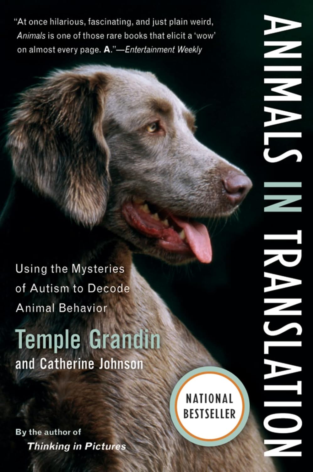 Animals in Translation: Using the Mysteries of Autism to Decode Animal Behaviour (A Harvest Book)