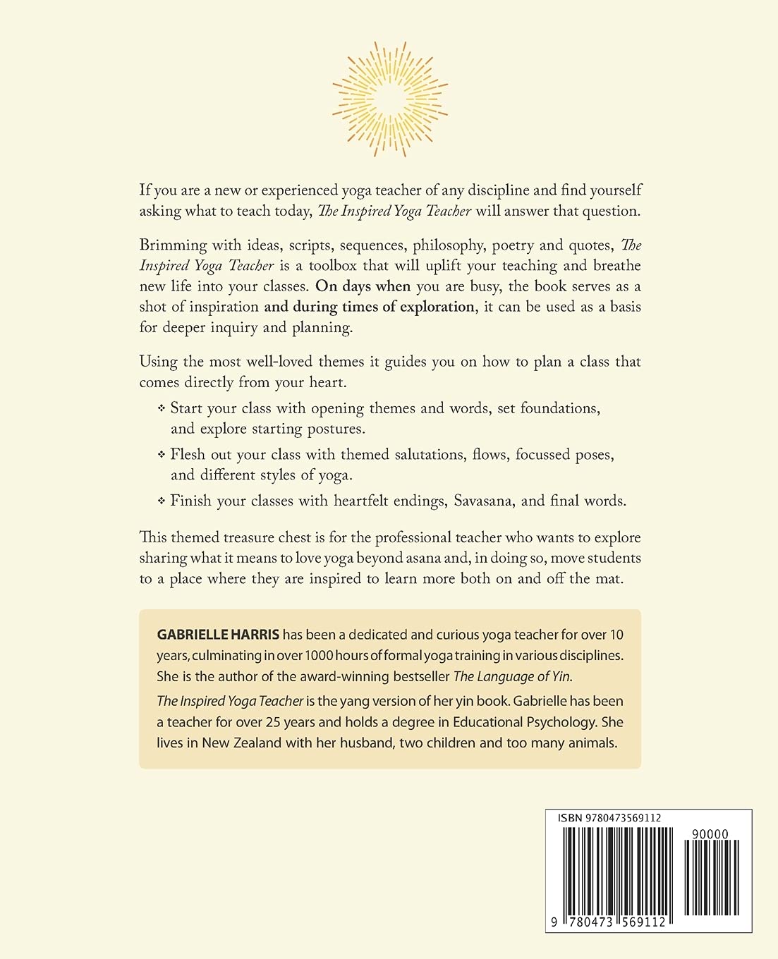 The Inspired Yoga Teacher: The Essential Guide to Creating Transformational Classes Your Students Will Love