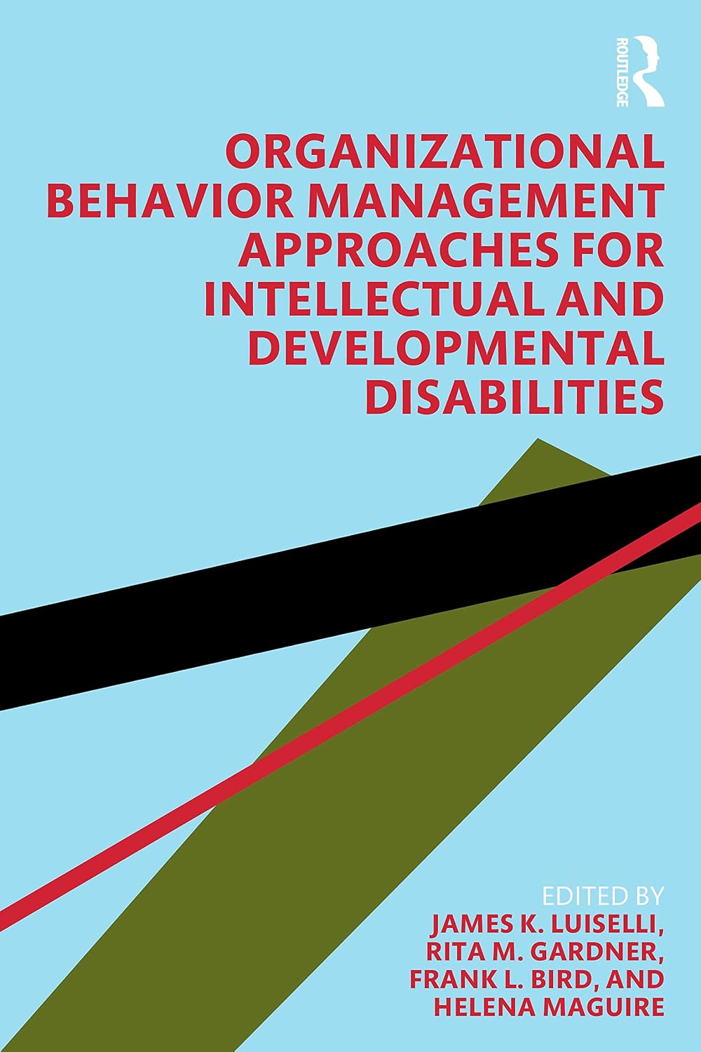 Organizational Behaviour Management Approaches for Intellectual and Developmental Disabilities
