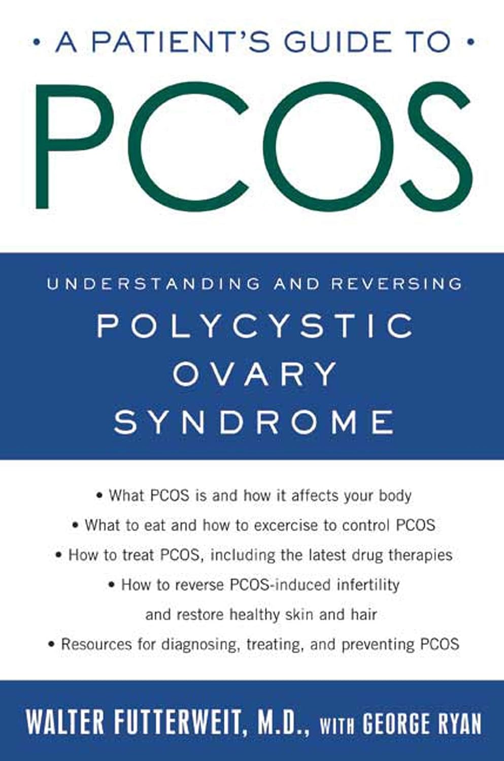Patient's Guide to PCOS: Understanding & Reversing Polycystic Ovary Syndrome