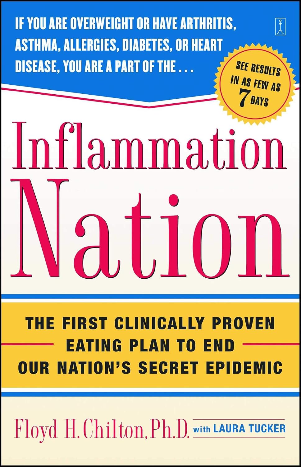 Inflammation Nation: The First Clinically Proven Eating Plan to End Canada's Secret Epidemic