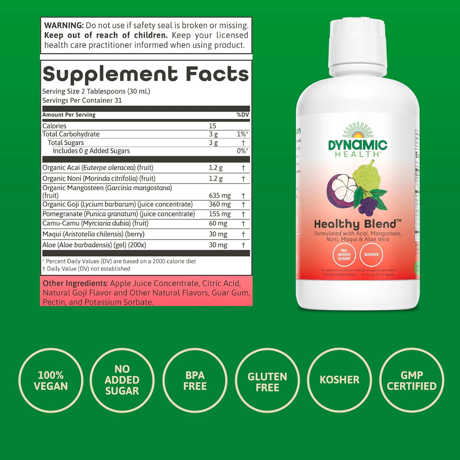 Dynamic Health Healthy Blend - Organic Superfruit Juice with Acai, Mangosteen, Noni, Maqui & Aloe Vera, 946 mL