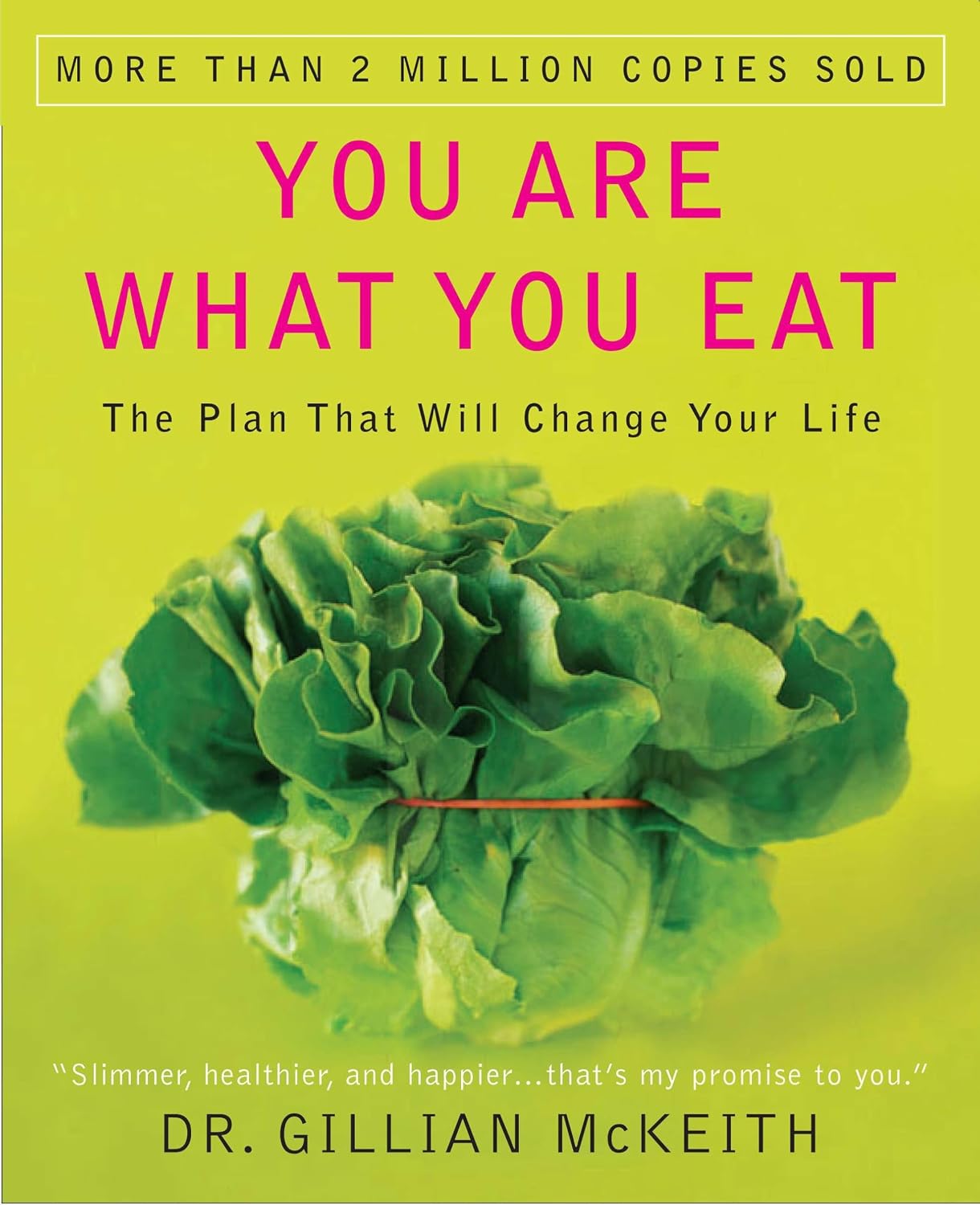 You Are What You Eat: The Plan That Will Transform Your Life – Canadian Edition