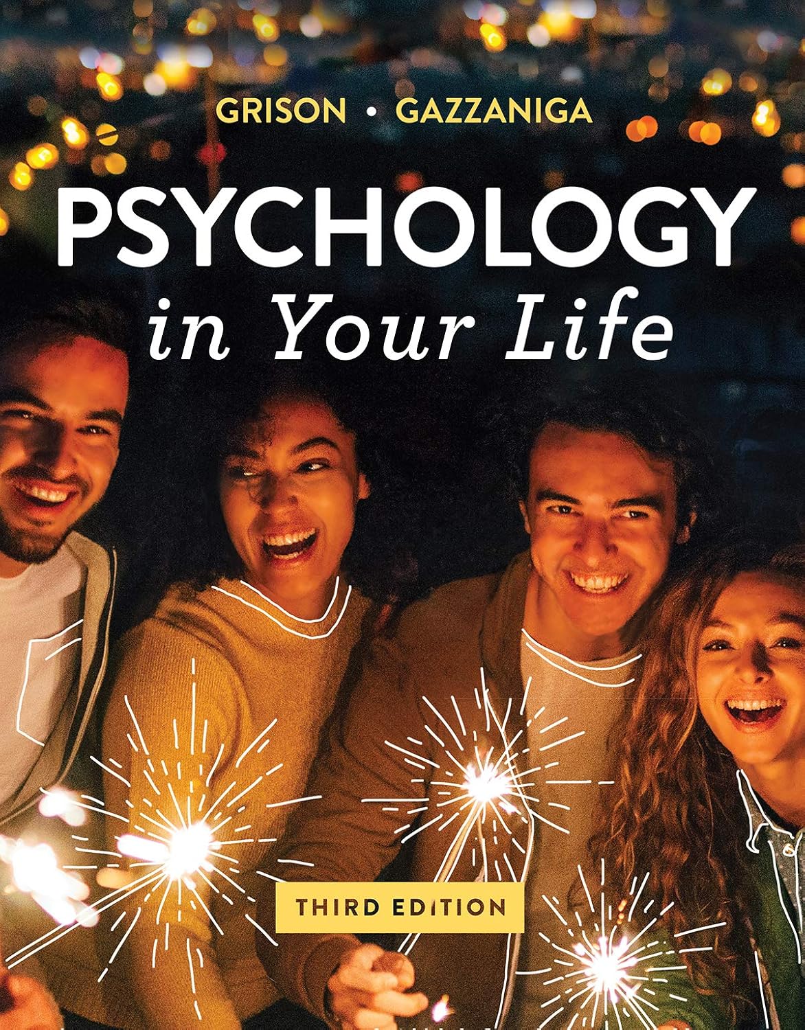 Psychology in Your Life (Canadian Edition)