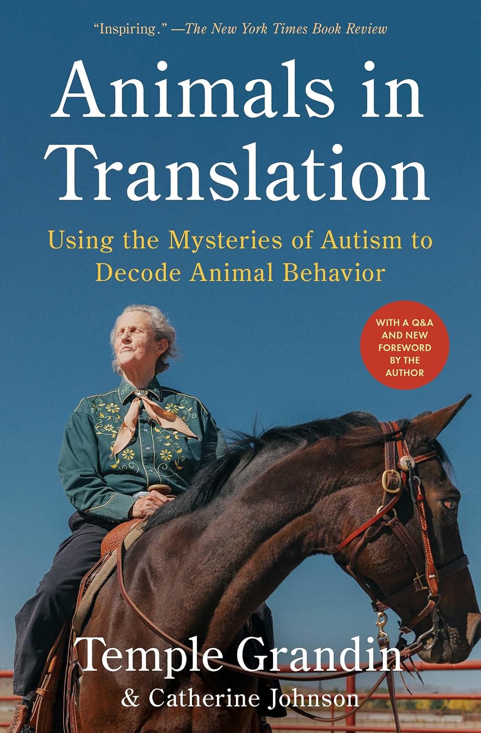 Animals in Translation: Using the Mysteries of Autism to Decode Animal Behaviour
