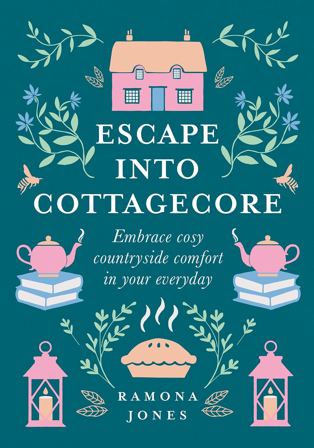Escape Into Cottagecore: Embrace Cozy Countryside Comfort in Your Everyday