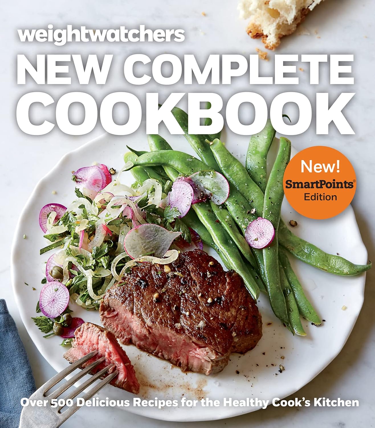 Weight Watchers New Complete Cookbook, SmartPoints™ Edition: Complete Weight Watchers Recipes with SmartPoints for Healthy Meals, Quick Dishes, and Family Favourites