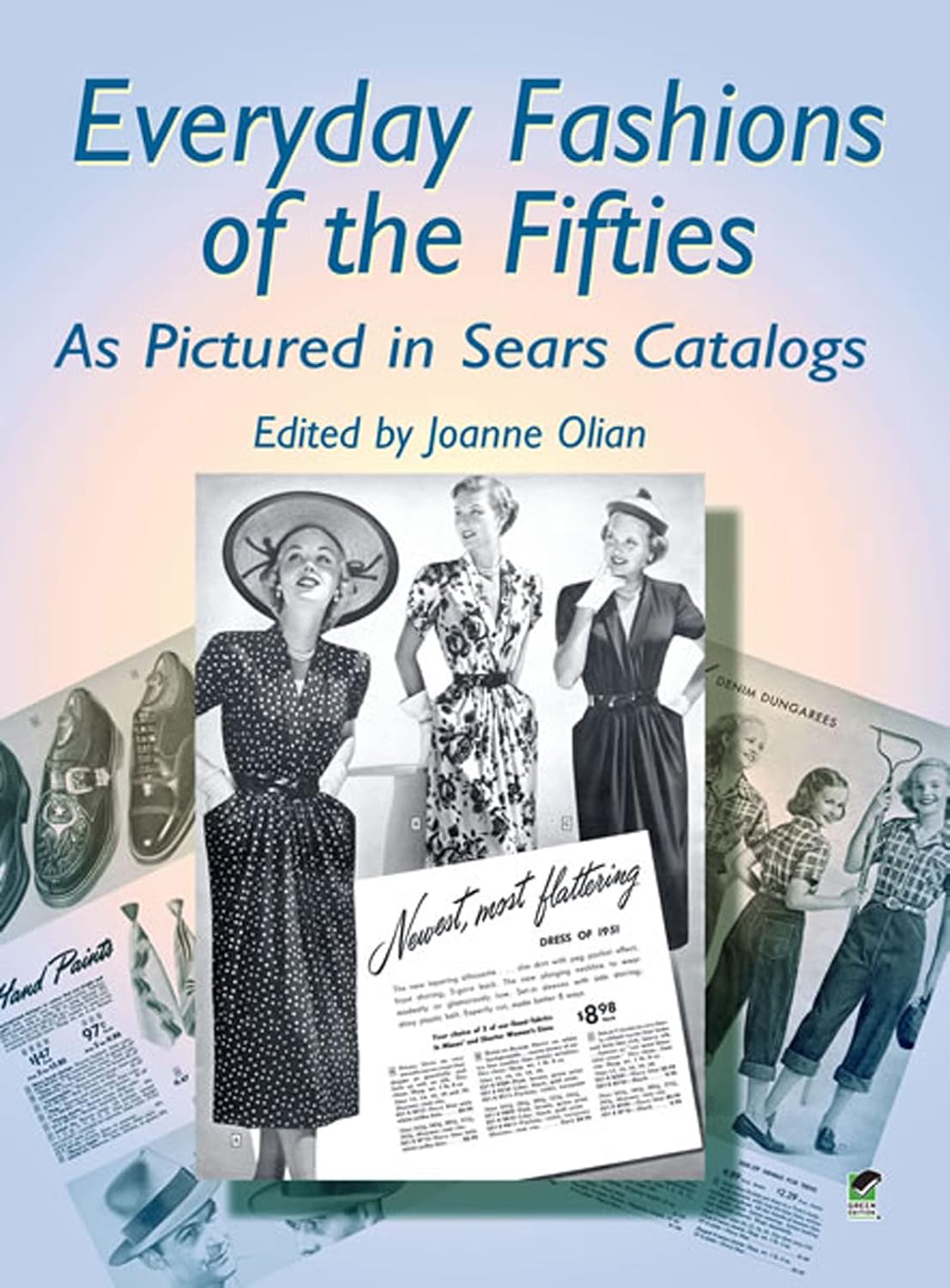 Everyday Fashions of the Fifties As Pictured in Sears Catalogues (Dover Fashion and Costumes)