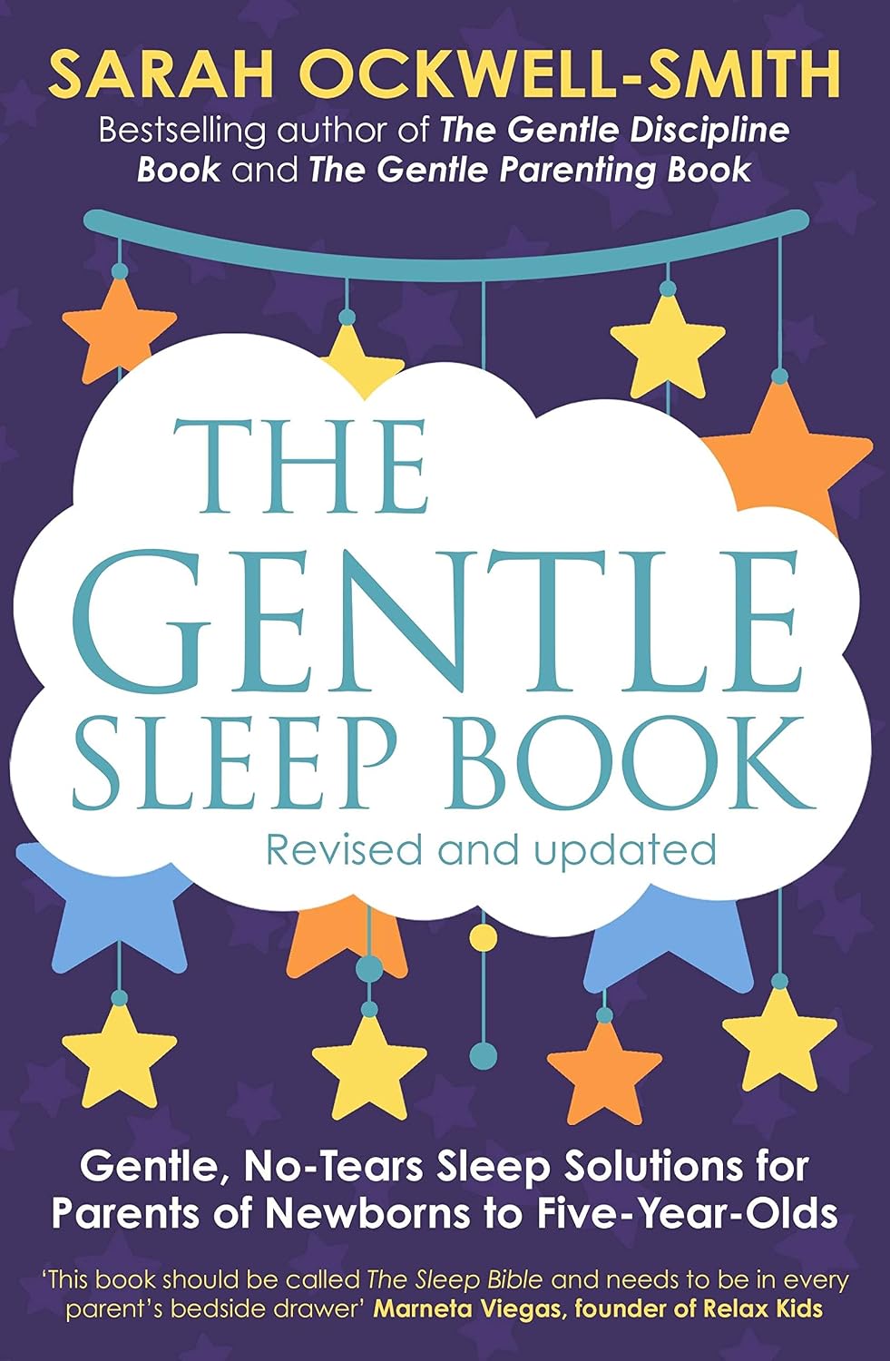 The Gentle Sleep Book: Gentle, No-Tears Sleep Solutions for Parents of Newborns to Five-Year-Olds