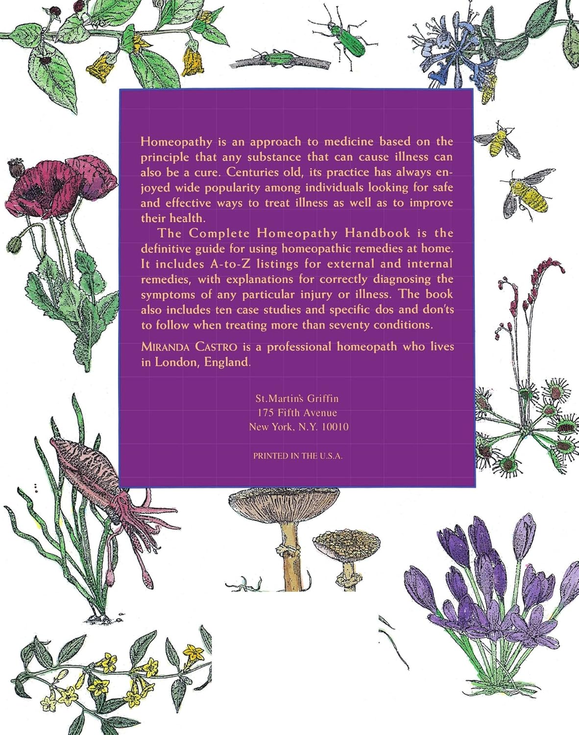 The Complete Homeopathy Handbook: Safe and Effective Ways to Treat Fevers, Coughs, Colds and Sore Throats, Childhood Ailments, Food Poisoning, Flu, and a Wide Range of Everyday Complaints