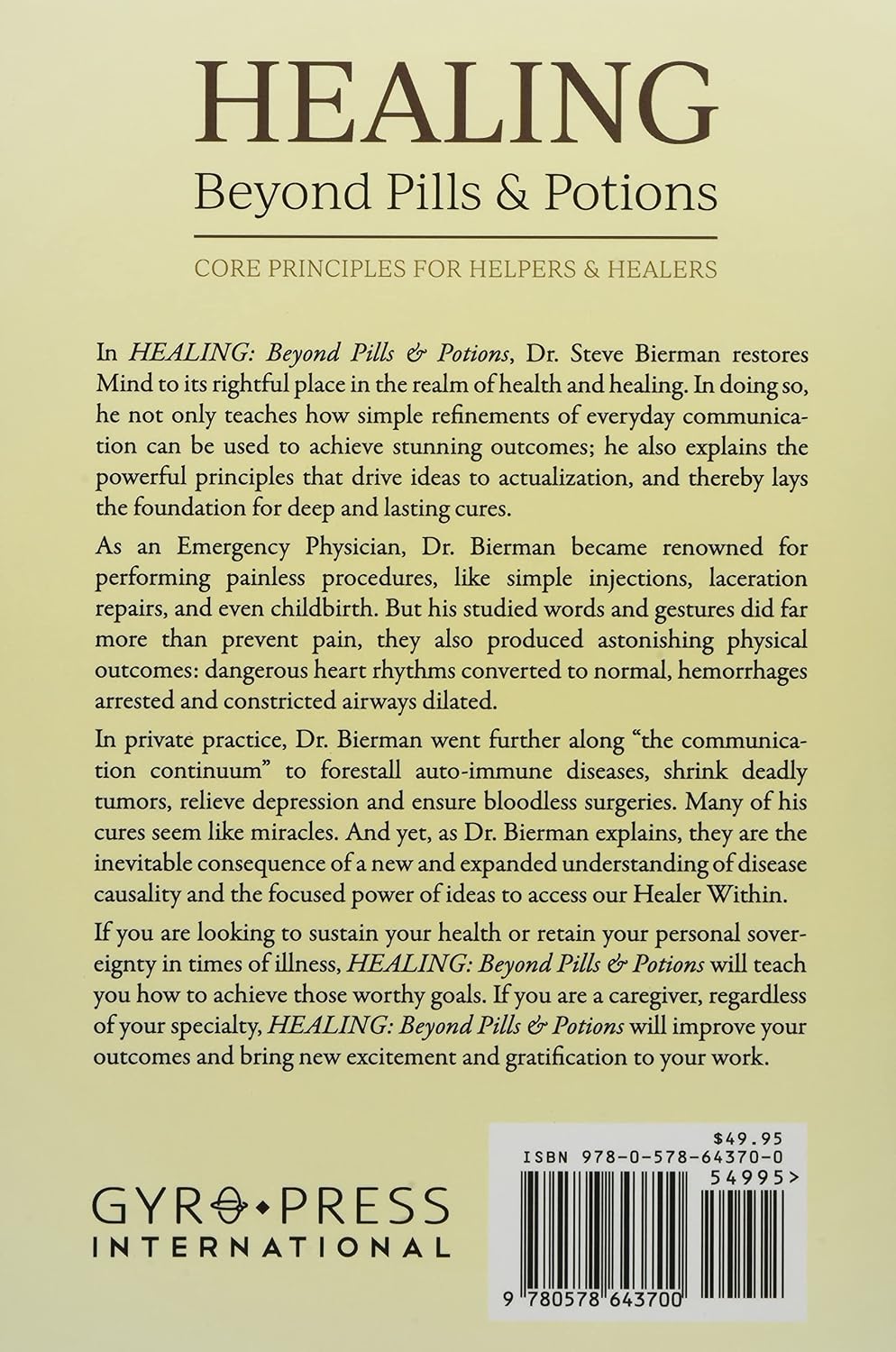 Healing Beyond Pills and Potions: Core Principles for Helpers and Healers