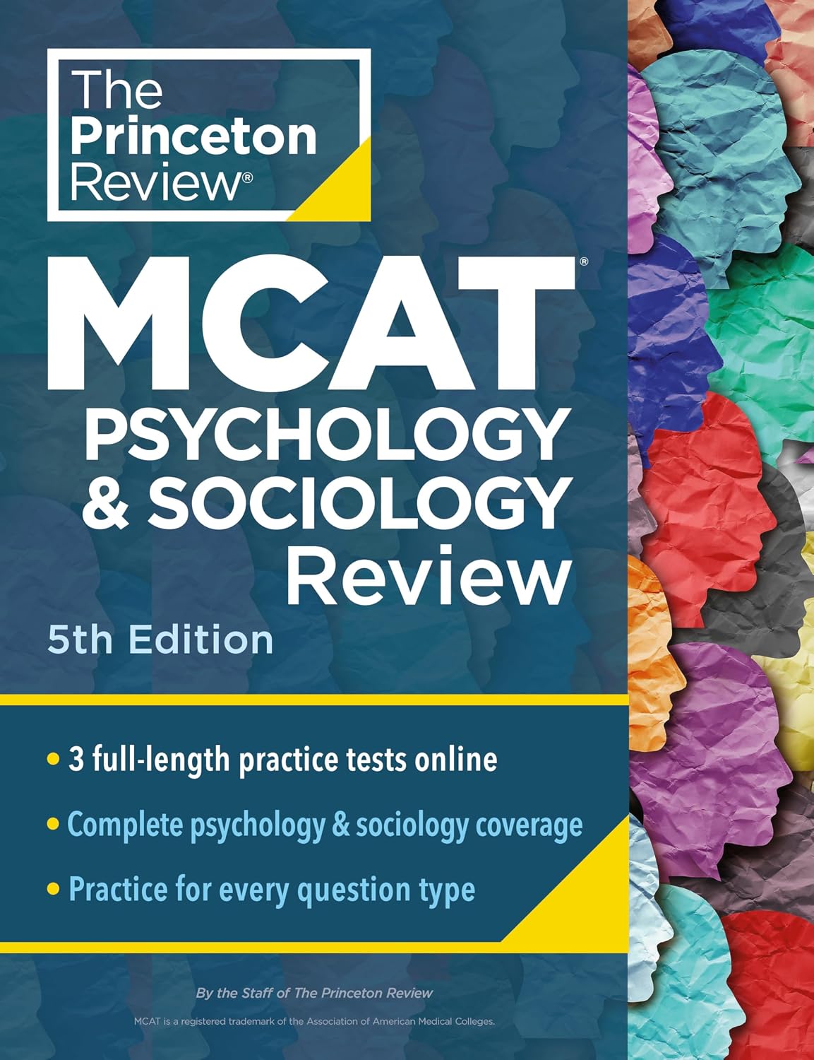 Princeton Review MCAT Psychology and Sociology Review, 5th Edition: Complete Behavioural Sciences Content Prep + Practice Tests