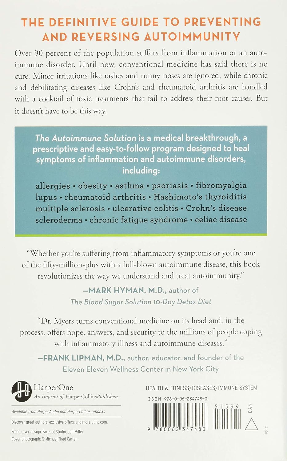 The Autoimmune Solution: Prevent and Reverse the Full Spectrum of Inflammatory Symptoms and Diseases – A New York Times Bestselling Gut Health Guide