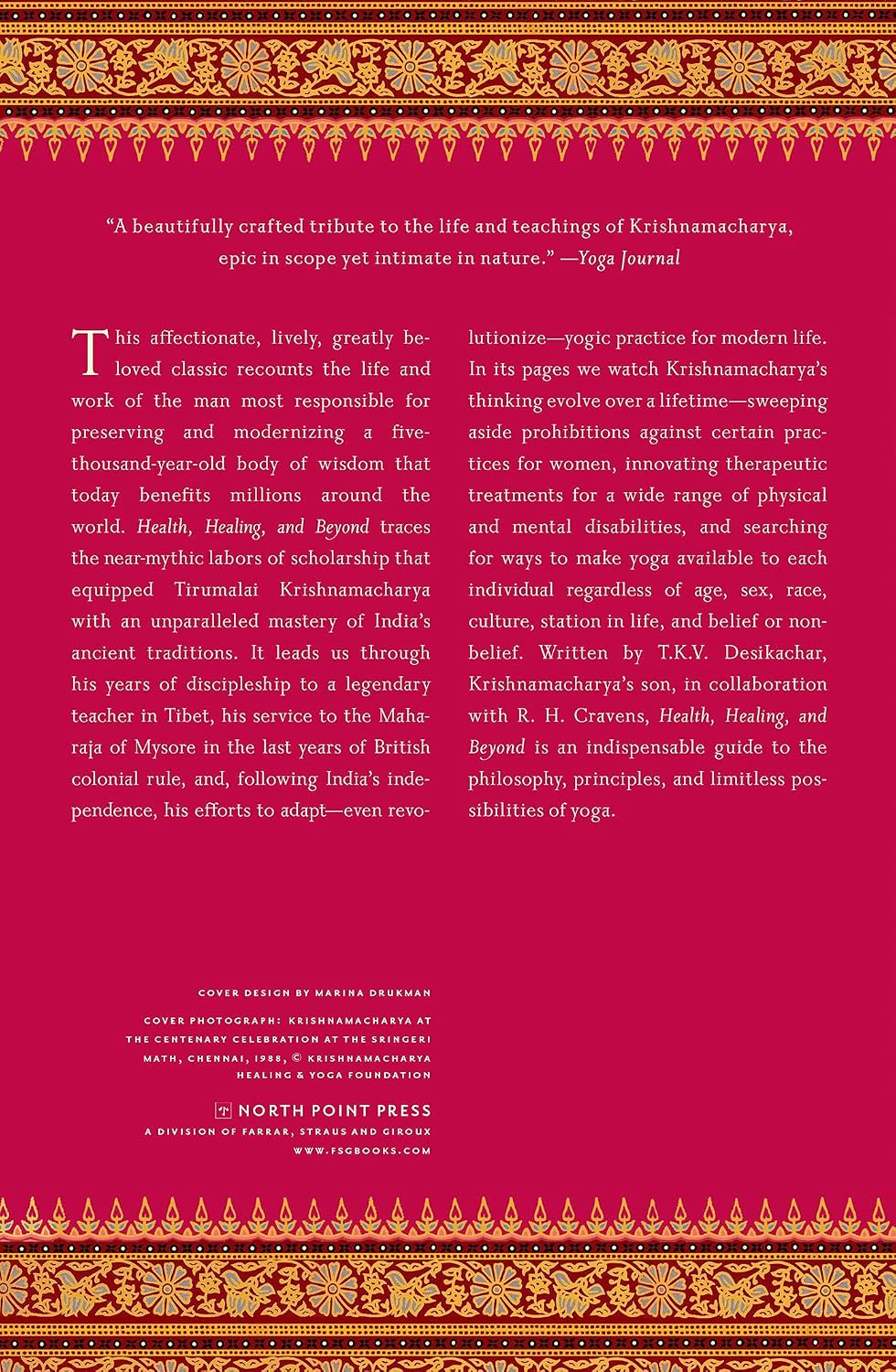 Health, Healing and Beyond: Yoga and the Living Tradition of T. Krishnamacharya