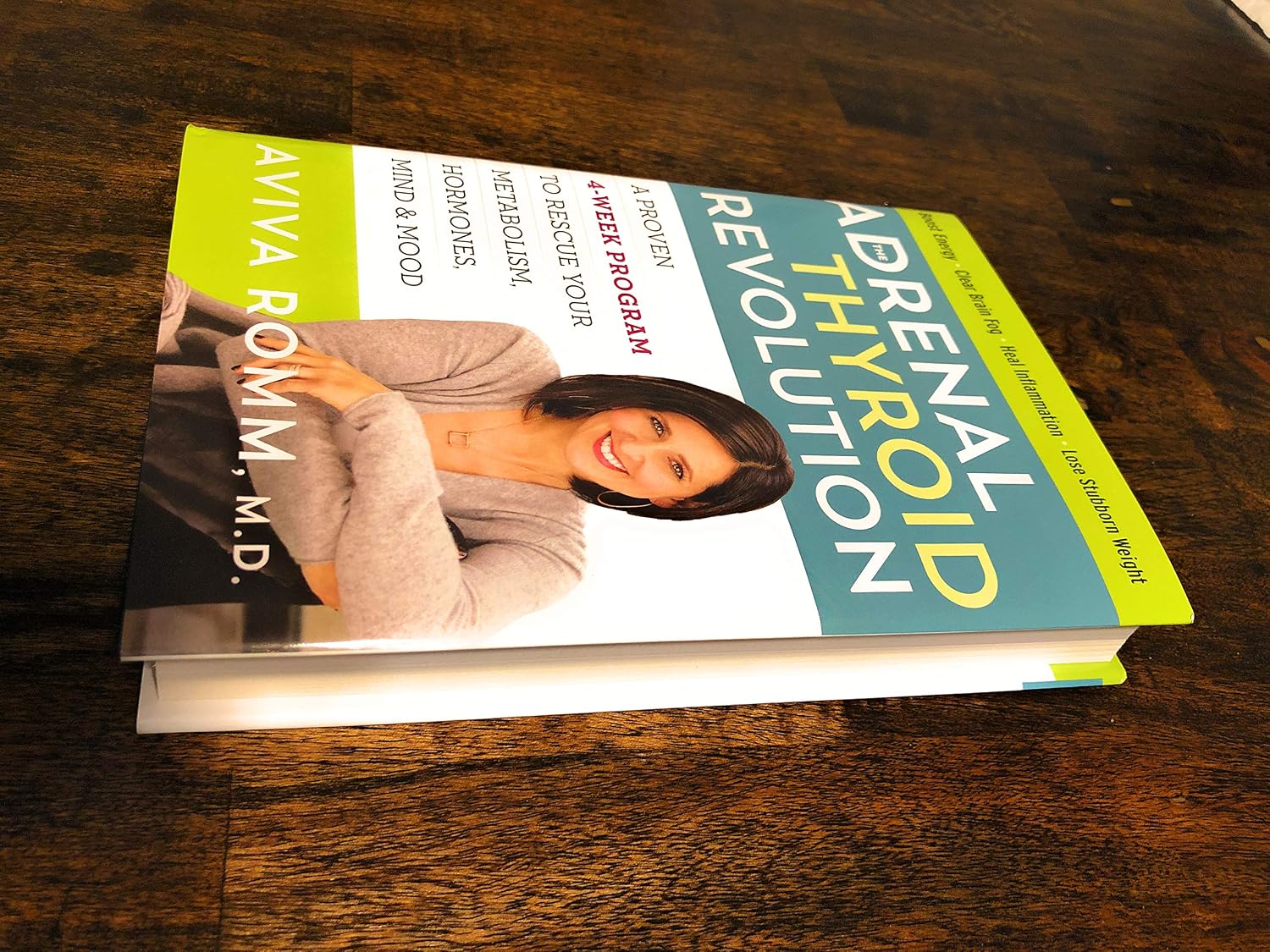 The Adrenal Thyroid Revolution: A Proven 4-Week Programme to Rescue Your Metabolism, Hormones, Mind & Mood