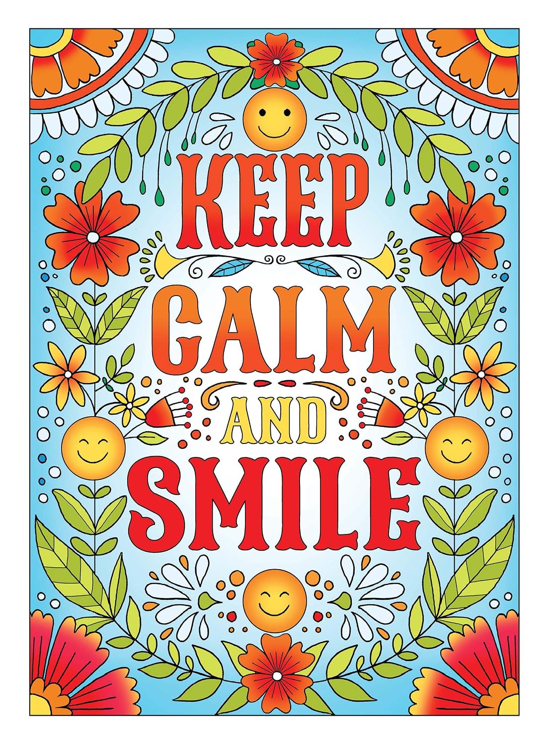 Creative Haven Keep Calm And... Colouring Book (Adult Colouring Books: Calm)