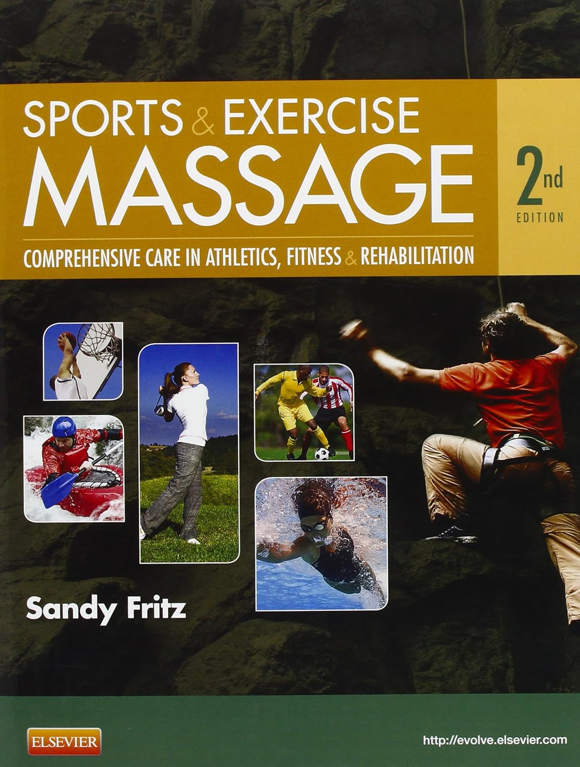Sports and Exercise Massage: Comprehensive Care for Athletics, Fitness, and Rehabilitation