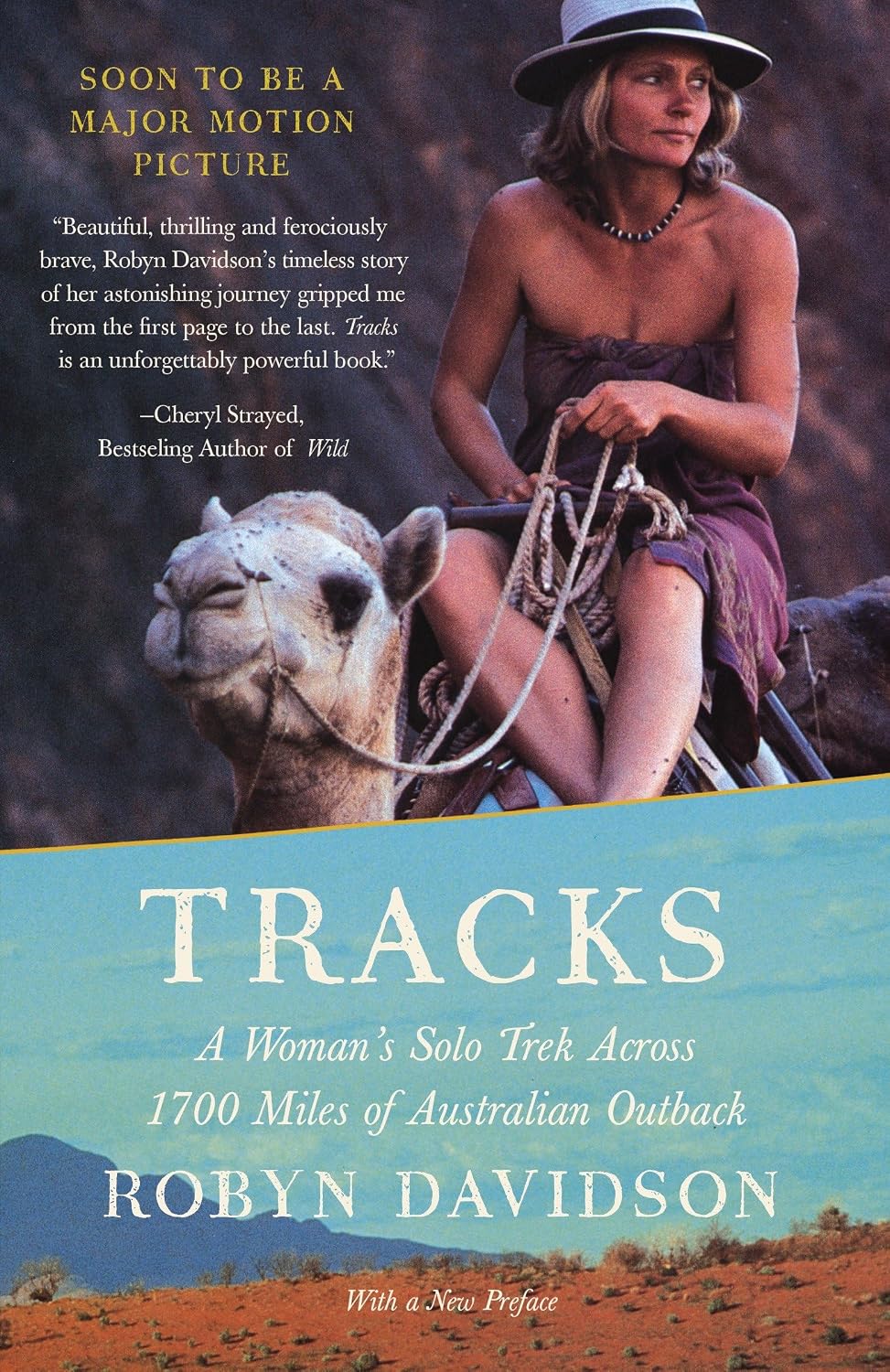 Tracks: A Woman's Solo Trek Across 2736 Kilometres of Australian Outback