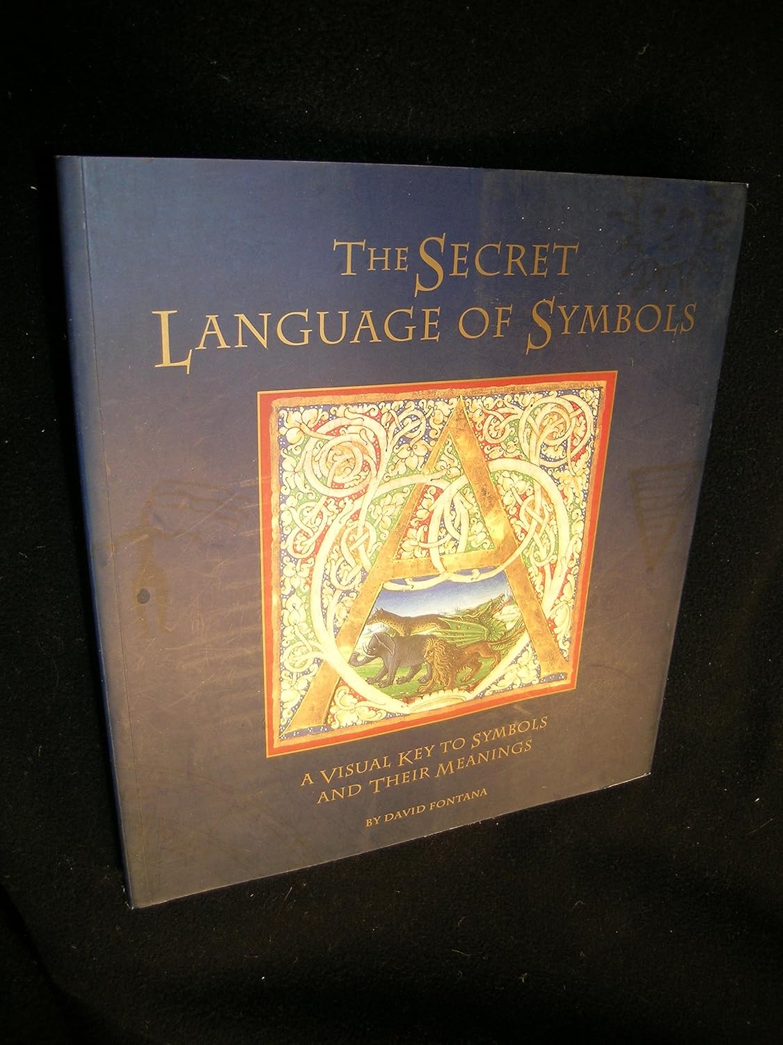 The Secret Language of Symbols: A Visual Key to Symbols and Their Meanings